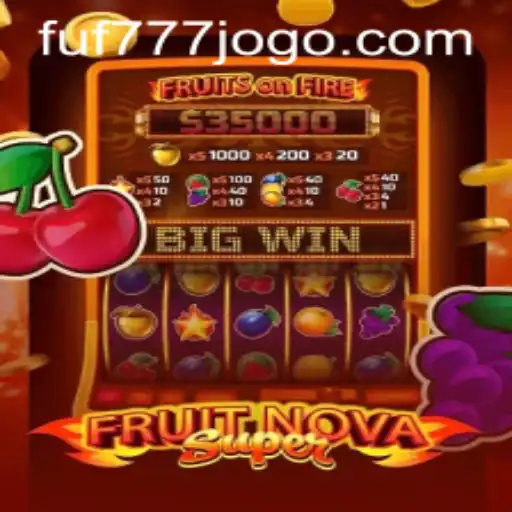 Explore the Thrilling World of FruitNovaSuper