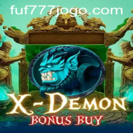 Unlock the Thrills of XDemonBonusBuy at FUF777.com